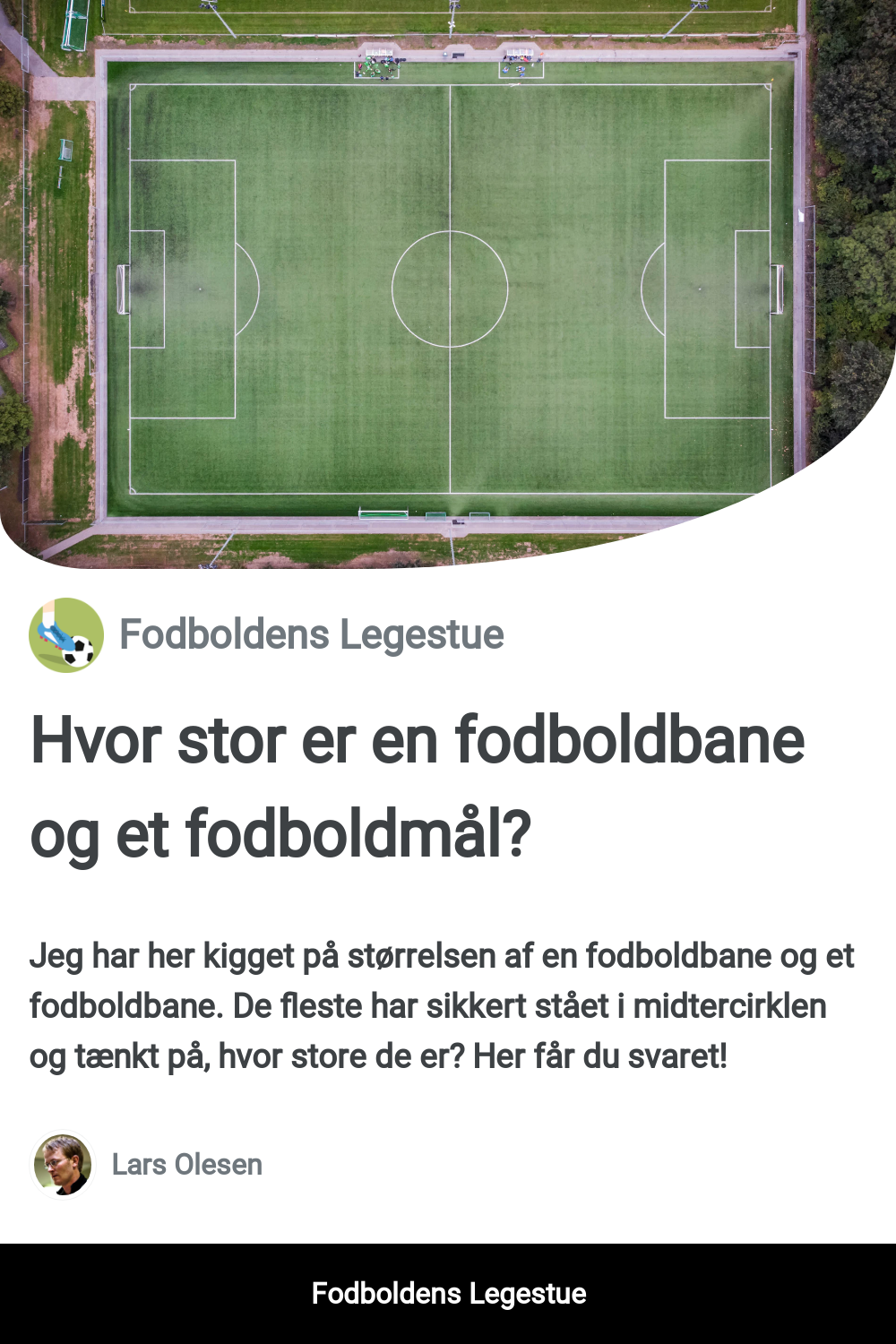 Hvor Stor Er En Fodboldbane
